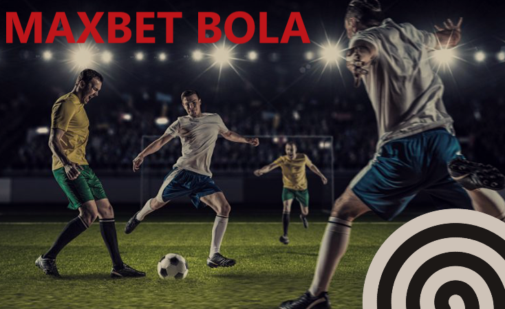 Panduan Tepat Bermain Maxbet Bola Online